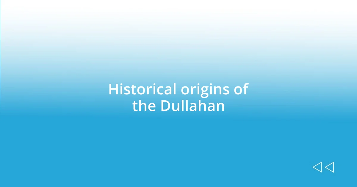 Historical origins of the Dullahan