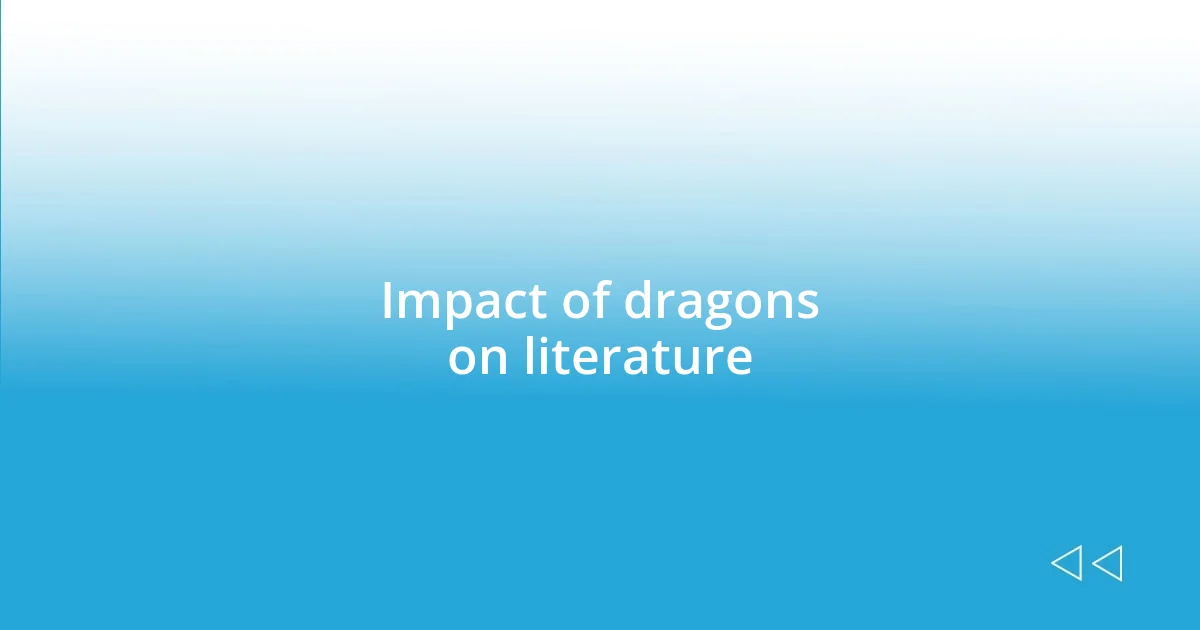 Impact of dragons on literature